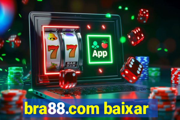 bra88.com baixar